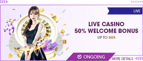 Live Casino 50% Welcome Bonus — up to 800