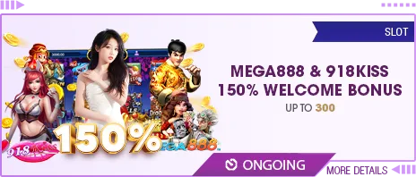 Mega888 & 918Kiss 150% Welcome Bonus — up to 300